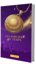 Les Sorciers du Temps - broché