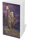 Les Sorciers du Temps - broché (police adaptée dyslexie)
